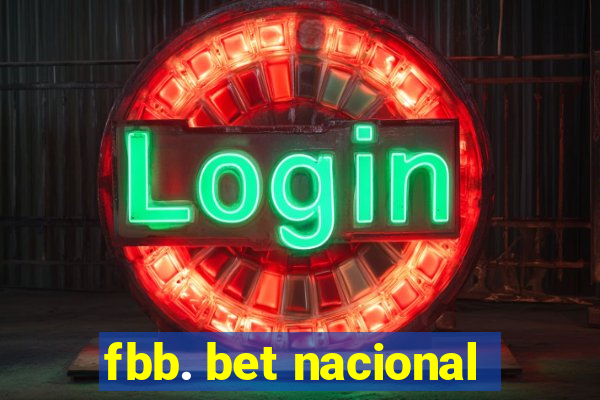 fbb. bet nacional